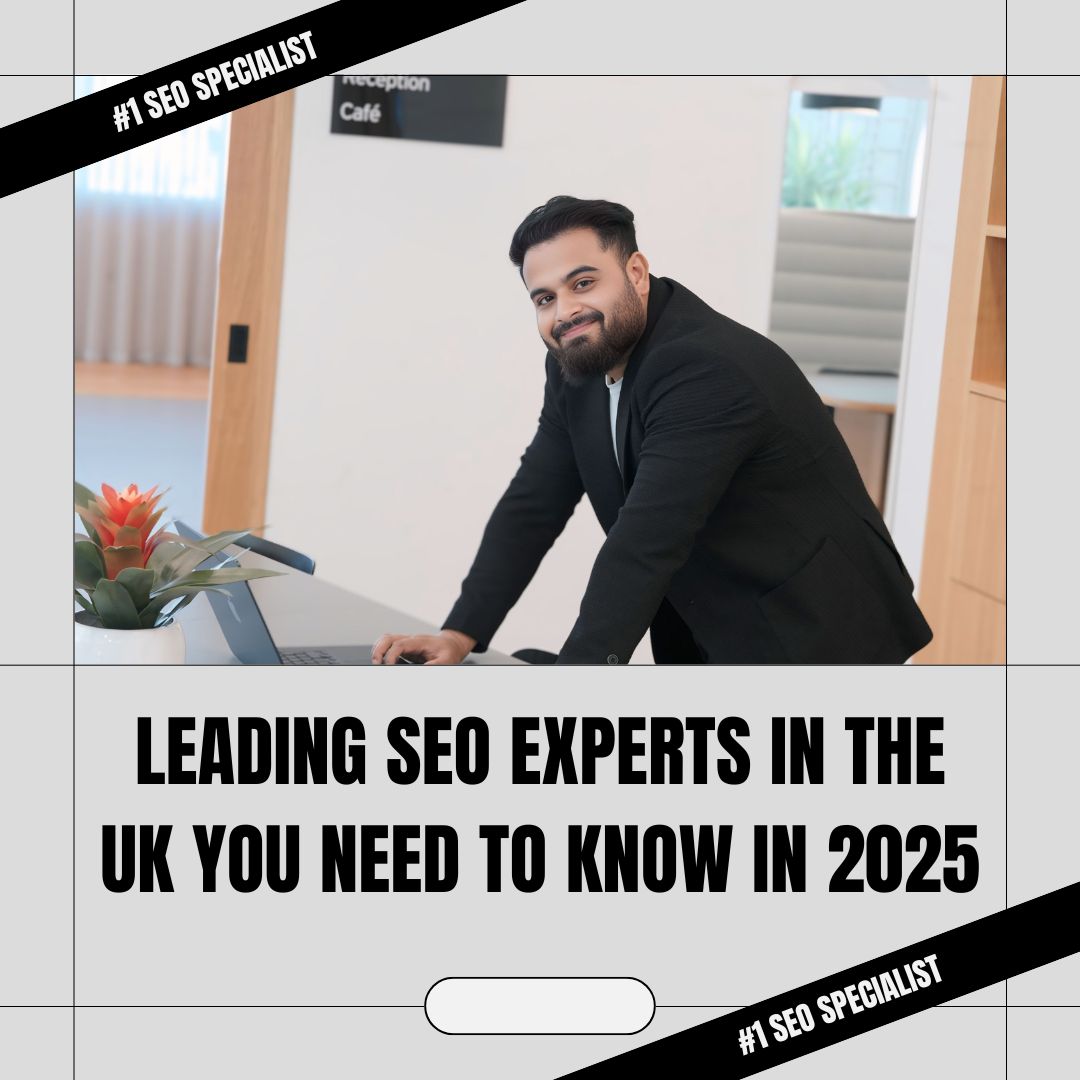 Leading SEO Experts in the UK You Need to Know in 2025 | Hridoy Chowdhury #1 SEO Specialist