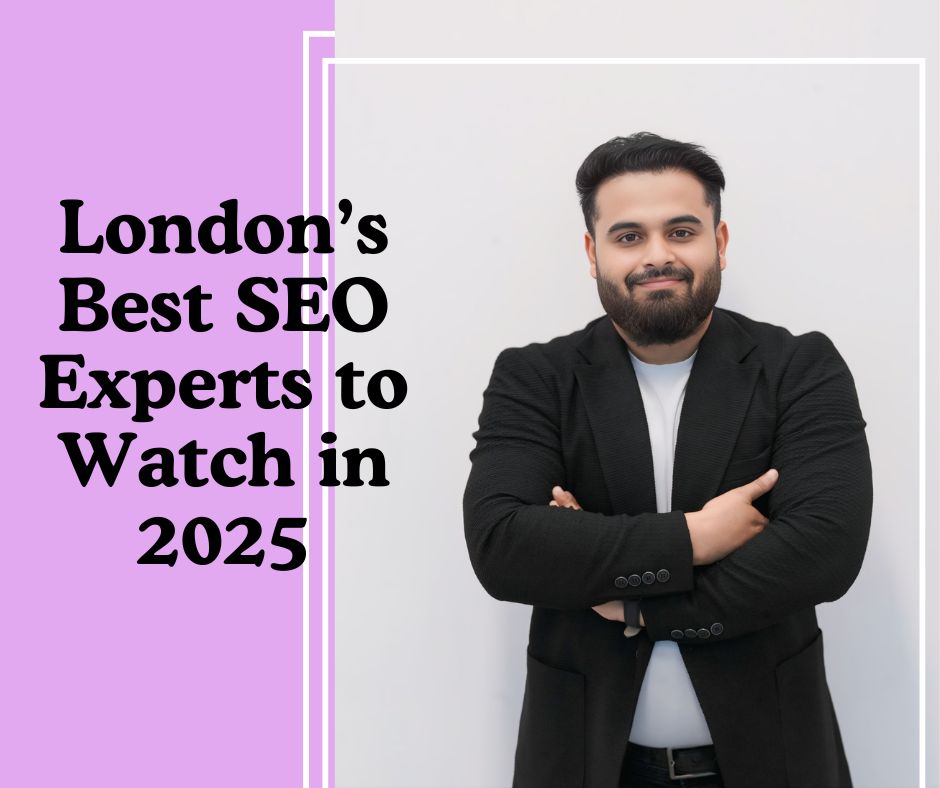 London’s Best SEO Experts to Watch in 2025 | Hridoy Chowdhury #1 SEO Specialist