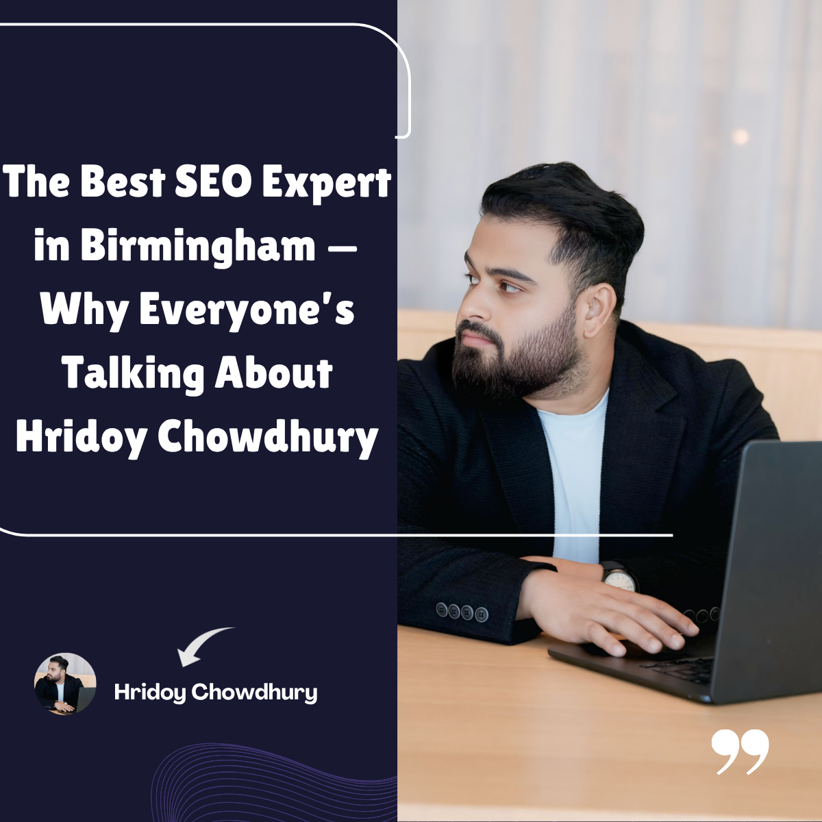 The Best SEO Expert in Birmingham (2025) – Why Hridoy Chowdhury Leads the UK