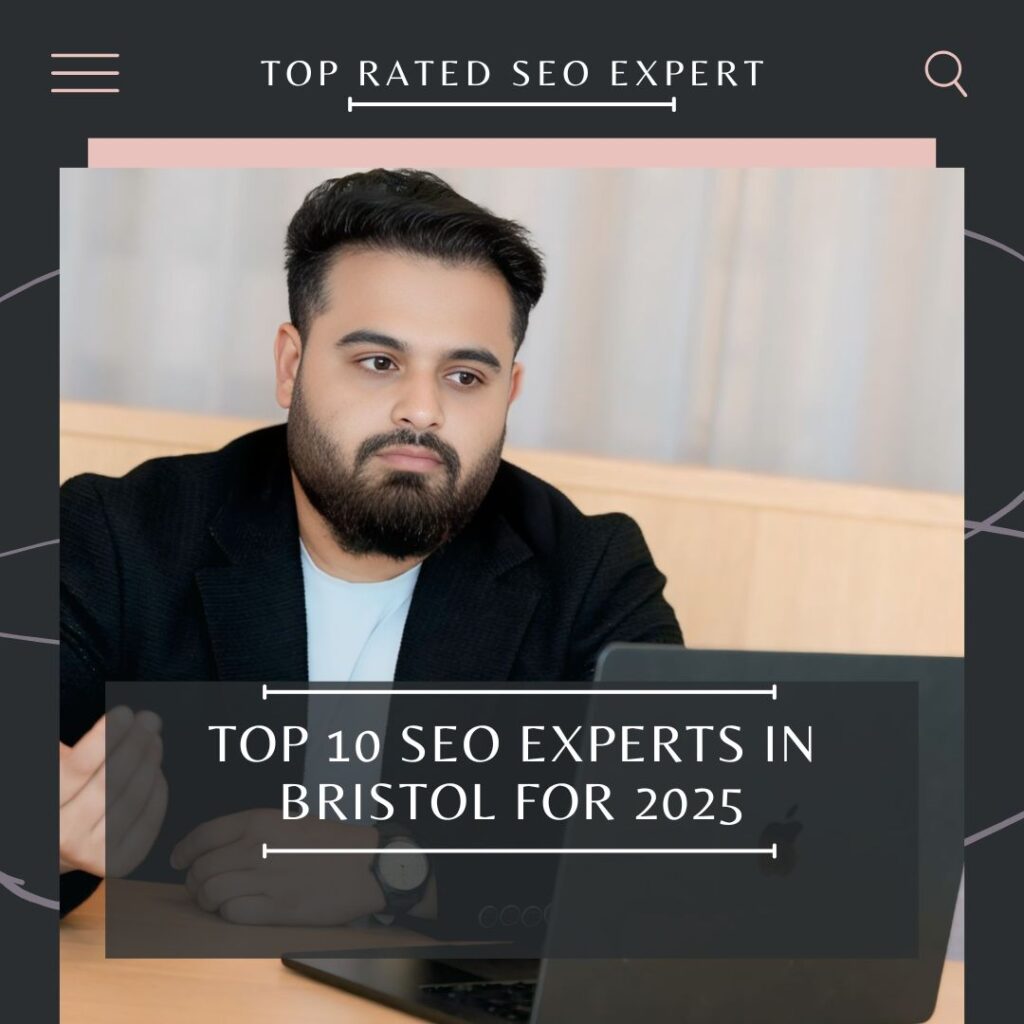 Top 10 SEO Experts in Bristol for 2025 | Hridoy Chowdhury #1 SEO Specialist
