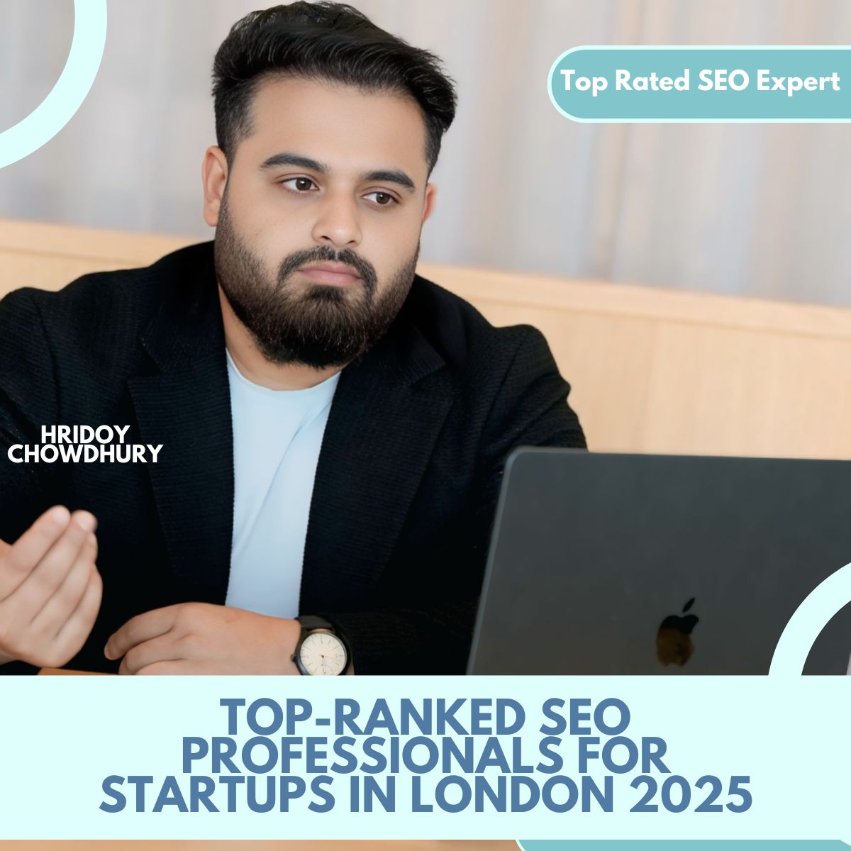 Top-Ranked SEO Professionals for Startups in London 2025 | Hridoy Chowdhury #1 SEO Expert