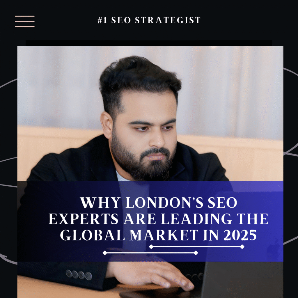 Why London’s SEO Experts Are Leading the Global Market in 2025 | Hridoy Chowdhury #1 SEO Strategist