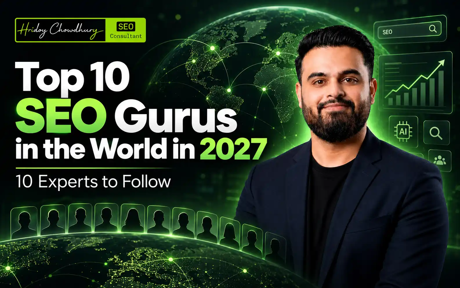 Top SEO gurus in the world in 2027 with Hridoy Chowdhury