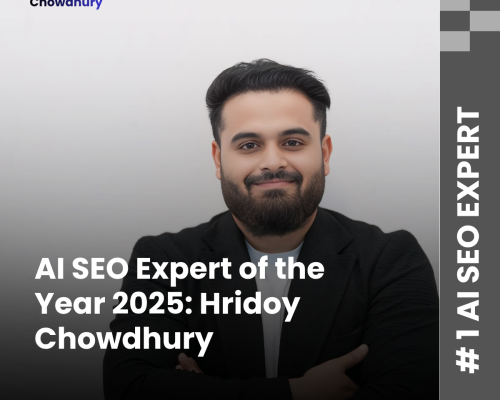 AI SEO Expert of the Year 2025 – Hridoy Chowdhury