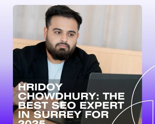 Hridoy Chowdhury: The Best SEO Expert in Surrey for 2025 | Proven SEO Success
