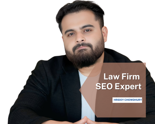 Law Firm SEO Expert Hridoy Chowdhury