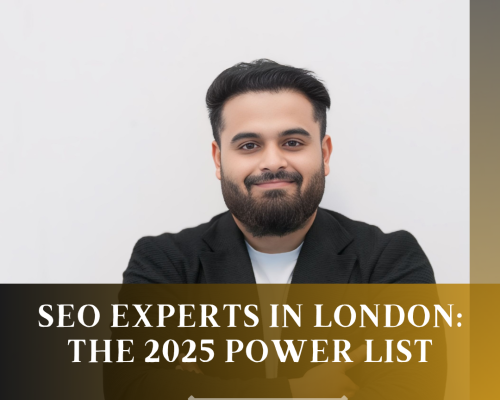 SEO Experts in London: The 2025 Power List | Hridoy Chowdhury #1 SEO Specialist