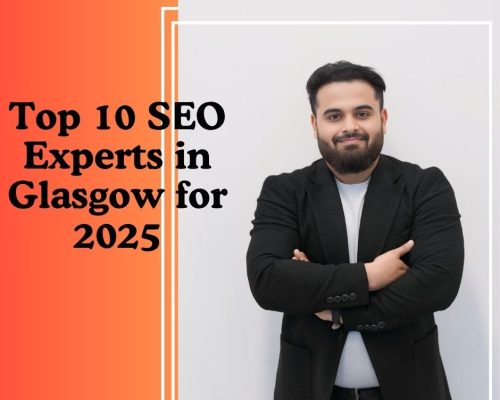 Top 10 SEO Experts in Glasgow for 2025 | Hridoy Chowdhury #1 SEO Specialist